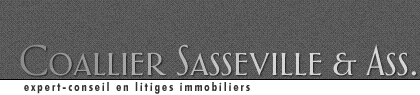 Coallier Sasseville & Ass. Cabinet d'expert-conseil en litiges immobiliers et vices cachés